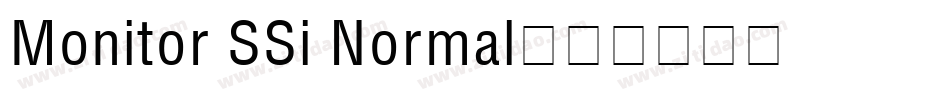 Monitor SSi Normal字体转换